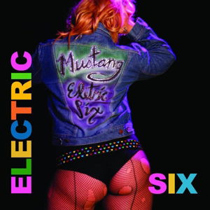 Mustang - Electric 6 - Musikk - TOO MANY ROBOTS - 5055300378019 - 14. oktober 2013