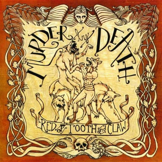 Red of Tooth & Claw - Murder by Death - Musik - Vagrant/hassle - 5060100664019 - 26. juni 2009