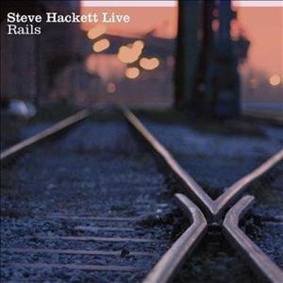 Live Rails - Steve Hackett - Musik - PERIFIC - 5060214220019 - 21. juli 2011