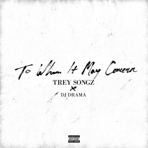 Cover for Trey Songz · To Whom is May Concern (CD) (2016)