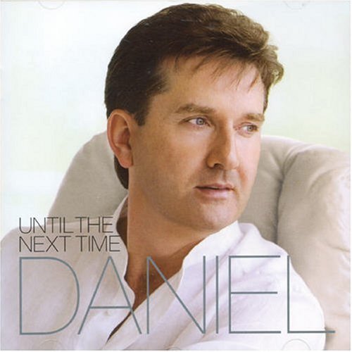 Until The Next Time - Daniel O Donnell - Musiikki - Rosette - 5099386277019 - tiistai 3. joulukuuta 2013
