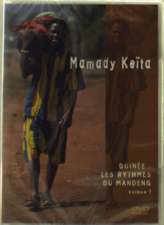 Les Rhythmes Du Mandeng 1 - Mamady Keita - Films - FONTI MUSICALI - 5400443880019 - 28 octobre 2004