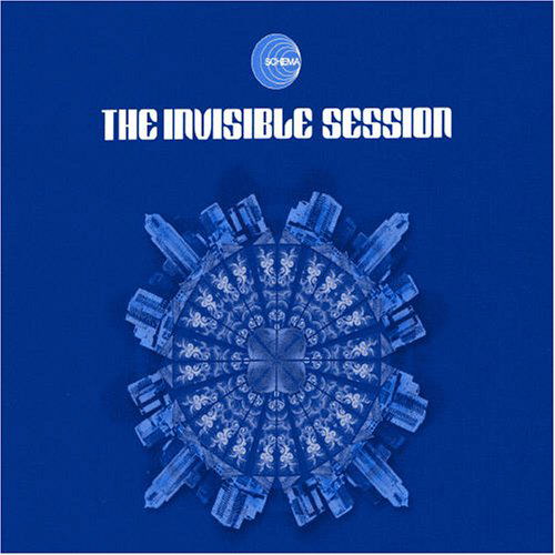 To The Powerful - Invisible Session - Musiikki - SCHEMA - 8018344114019 - maanantai 6. maaliskuuta 2006
