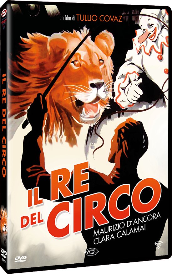 Re Del Circo (Il) - Re Del Circo (Il) - Elokuva -  - 8019824925019 - perjantai 22. heinäkuuta 2022
