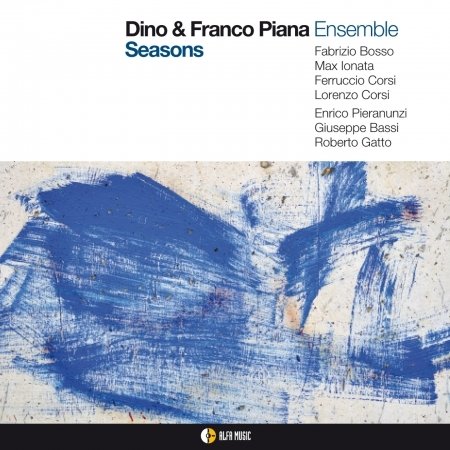 Cover for Piana Dino &amp; Franco · Seasons (CD) (2015)