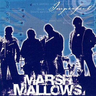 Cover for Marsh Mallows · Imperfect (CD) (2020)