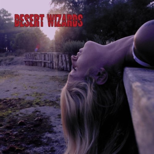 Cover for Desert Wizards (CD) (2011)