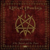 Cover for Eternal Samhain · Storyteller Of The Sunset And The Dawn (CD) (2018)