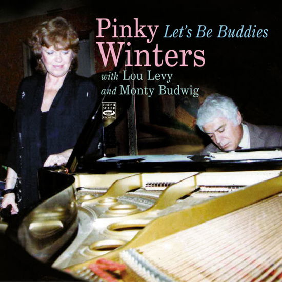 Cover for Pinky Winters · Let'S Be Buddies (CD) (2015)