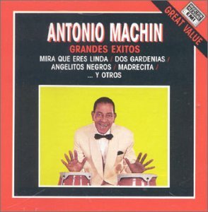 Cover for Antonio Machin · 15 Grandes Exitos (CD) (2002)