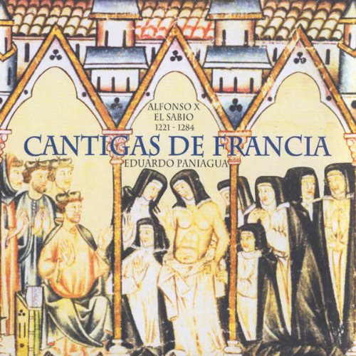 Cantigas De Francia - Paniagua Eduardo - Music - Pneuma - 8428353052019 - June 19, 2011