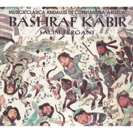 Bashraf Kabir - Fergani Salim - Musik - PNEUMA - 8428353094019 - 19. Juni 2011