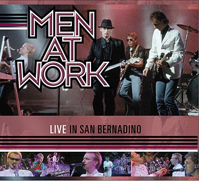 Live in San Bernadino - Men at Work - Musikk - IMMORTAL - 8712177056019 - 11. februar 2010