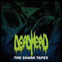 Cover for Dead Head · The Shark Tapes (LP) (2019)