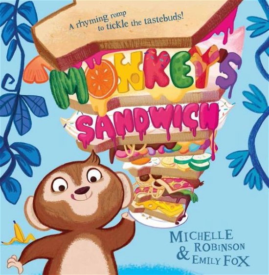 Monkey's Sandwich - Michelle Robinson - Livros - HarperCollins Publishers - 9780007580019 - 26 de janeiro de 2017