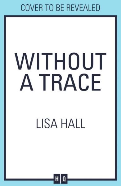 Cover for Lisa Hall · Have You Seen Her (Paperback Book) (2019)