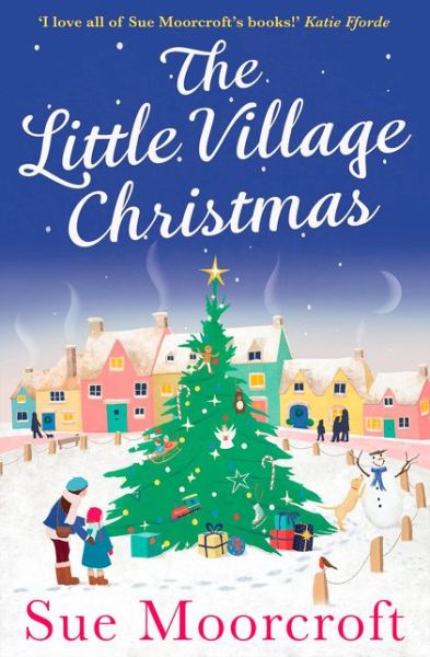 Cover for Sue Moorcroft · The Little Village Christmas (Taschenbuch) (2017)