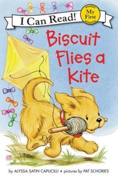 Cover for Alyssa Satin Capucilli · Biscuit Flies a Kite - My First I Can Read (Hardcover bog) [First edition. edition] (2017)