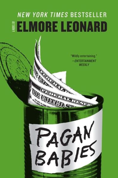 Pagan Babies: A Novel - Elmore Leonard - Livros - HarperCollins - 9780062266019 - 25 de junho de 2013