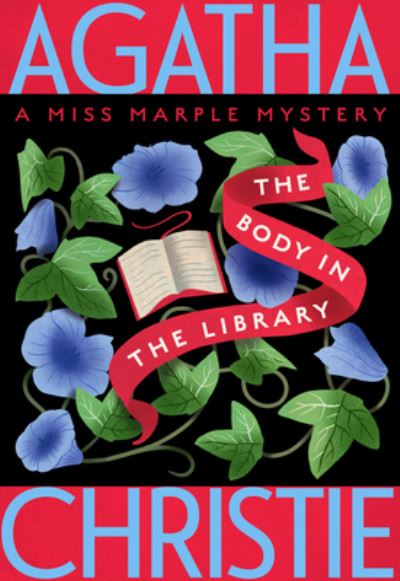 Cover for Agatha Christie · The Body in the Library: A Miss Marple Mystery - Miss Marple Mysteries (Taschenbuch) (2022)