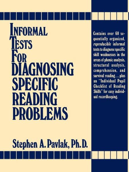 Cover for Stephen A. Pavlak · Informal Tests for Diagnosing Specific Reading Problems (Paperback Bog) (1984)