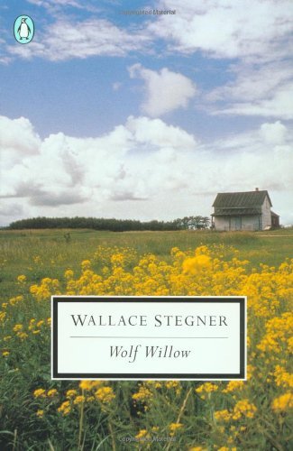 Cover for Wallace Stegner · Wolf Willow: A History, a Story, and a Memory of the Last Plains Frontier (Taschenbuch) (2000)