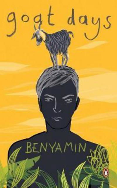 Goat Days - Benyamin - Kirjat - Penguin Random House India Pvt. Ltd - 9780143433019 - tiistai 17. heinäkuuta 2012