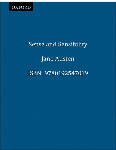 Cover for Jane Austen · Sense and Sensibility - Oxford Illustrated Jane Austen (Gebundenes Buch) [3 Revised edition] (1963)