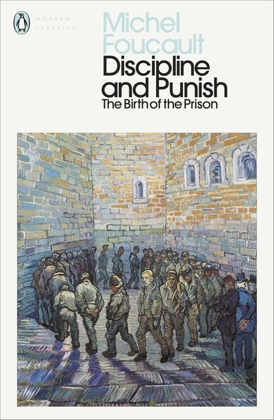 Cover for Michel Foucault · Discipline and Punish: The Birth of the Prison - Penguin Modern Classics (Paperback Book) (2020)