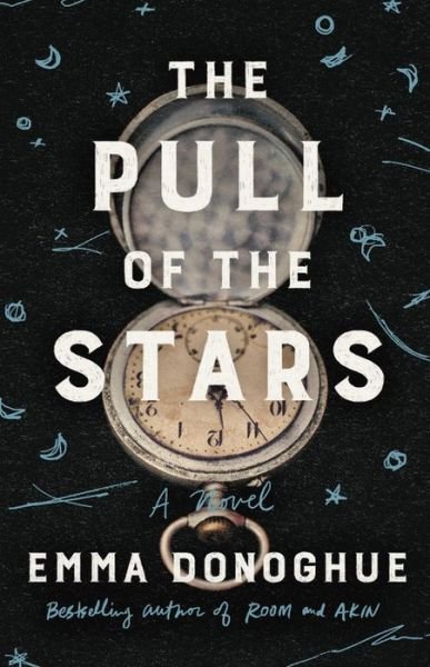 Cover for Emma Donoghue · Pull of the Stars (Innbunden bok) (2020)