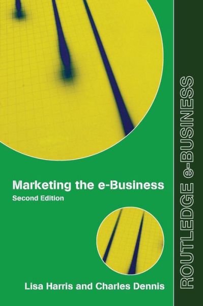 Cover for Lisa Harris · Marketing the e-Business - Routledge eBusiness (Pocketbok) (2007)