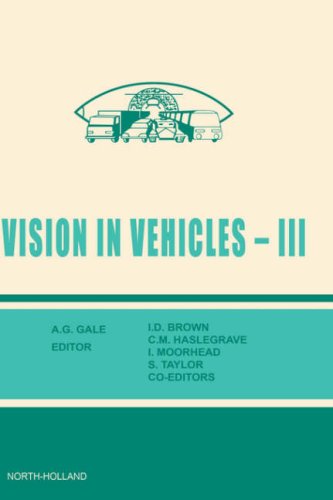 Cover for Brown, I.D. (MRC Applied Psychology Unit, Cambridge, UK) · Vision in Vehicles III - Vision in Vehicles (Hardcover Book) (1991)