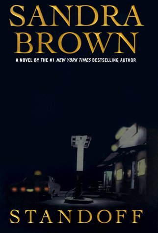 Cover for Sandra Brown · Standoff (Hardcover bog) [First edition] (2000)