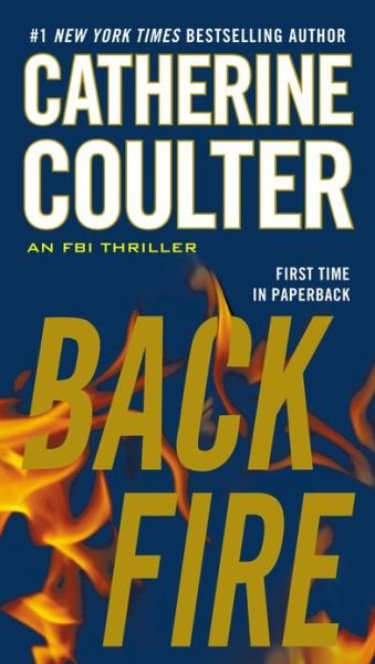 Cover for Catherine Coulter · Backfire (An Fbi Thriller) (Taschenbuch) [Reprint edition] (2013)