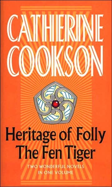 Cover for Catherine Cookson · Heritage Of Folly / The Fen Tiger (Pocketbok) (1999)