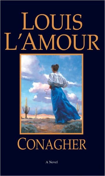 Cover for Louis L'Amour · Conagher: A Novel (Paperback Book) [New edition] (1982)