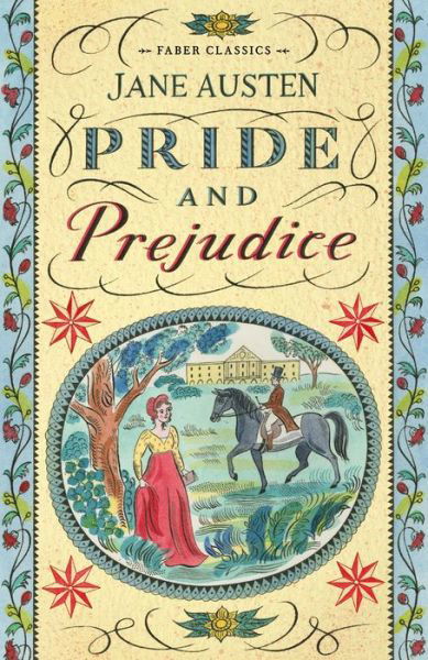 Pride and Prejudice - Jane Austen - Livros - Faber & Faber - 9780571337019 - 1 de março de 2018