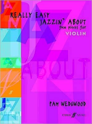 Cover for Pam Wedgwood · Really Easy Jazzin' About: (Violin and Piano) (Paperback Book) (2003)