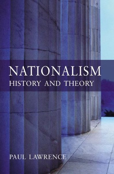 Cover for Paul Lawrence · Nationalism: History and Theory - Making History (Taschenbuch) (2004)