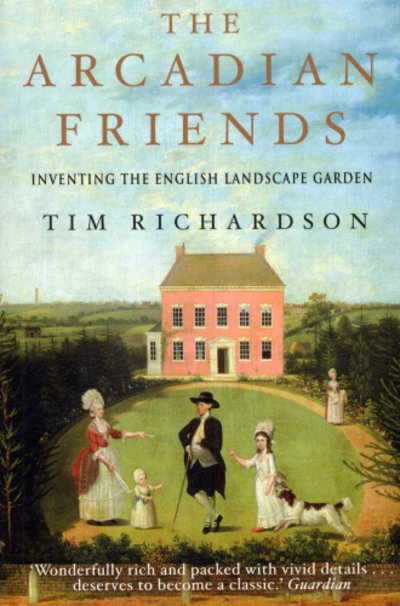 Cover for Tim Richardson · The Arcadian Friends (Taschenbuch) (2015)