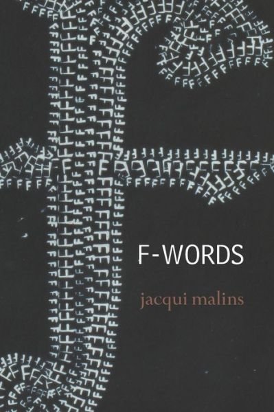 Cover for Jacqui Malins · F-Words (Paperback Book) (2021)