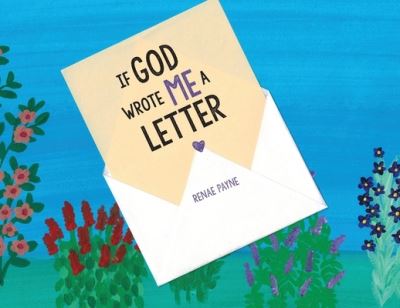 Cover for Renae Payne · If God Wrote Me A Letter (Taschenbuch) (2021)