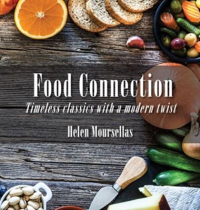 Cover for Helen Moursellas · Food Connection (Hardcover Book) (2021)