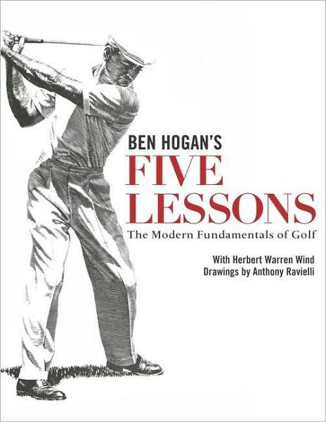 Cover for Ben Hogan · Ben Hogan's Five Lessons: The Modern Fundamentals of Golf (Innbunden bok) (1990)