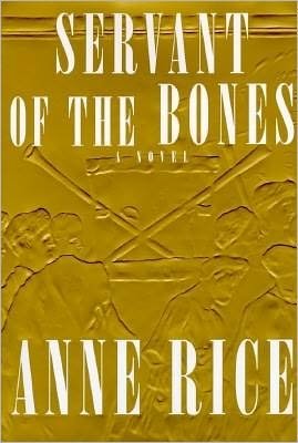 Cover for Anne Rice · Servant of the Bones (Hardcover Book) (1996)