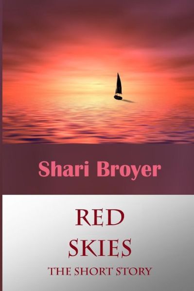 Cover for Shari Broyer · Red Skies (Paperback Book) (2014)