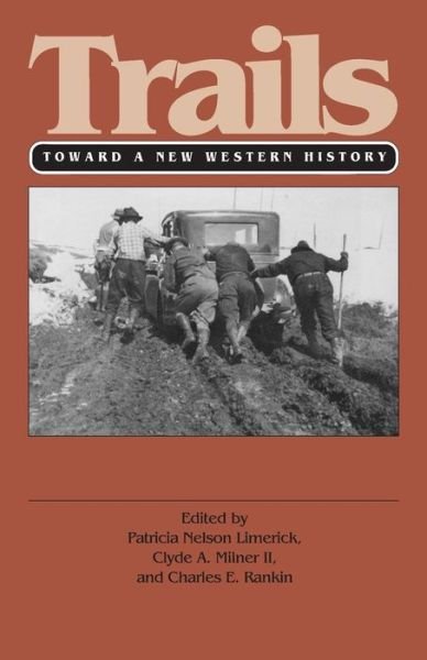 Trails -  - Books - University Press of Kansas - 9780700605019 - November 12, 1991