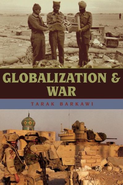 Cover for Tarak Barkawi · Globalization and War (Paperback Book) (2005)