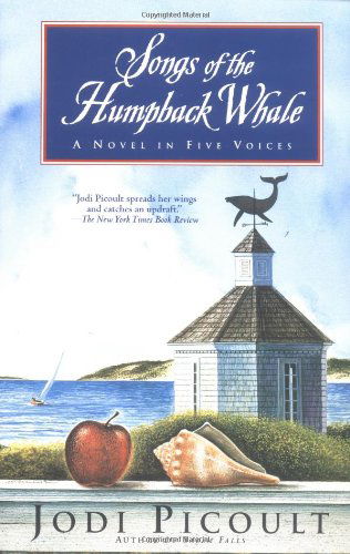 Cover for Jodi Picoult · Songs of the Humpback Whale: A Novel in Five Voices (Taschenbuch) (2001)