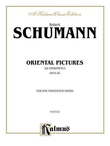 Cover for Robert Schumann · Oriental Pictures Piano Duet (Paperback Bog) [Kalmus edition] (2001)